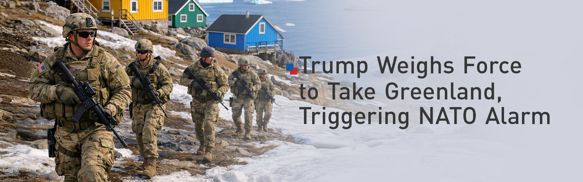 White House Says Force ‘An Option’ as Trump Revives Bid for Greenland