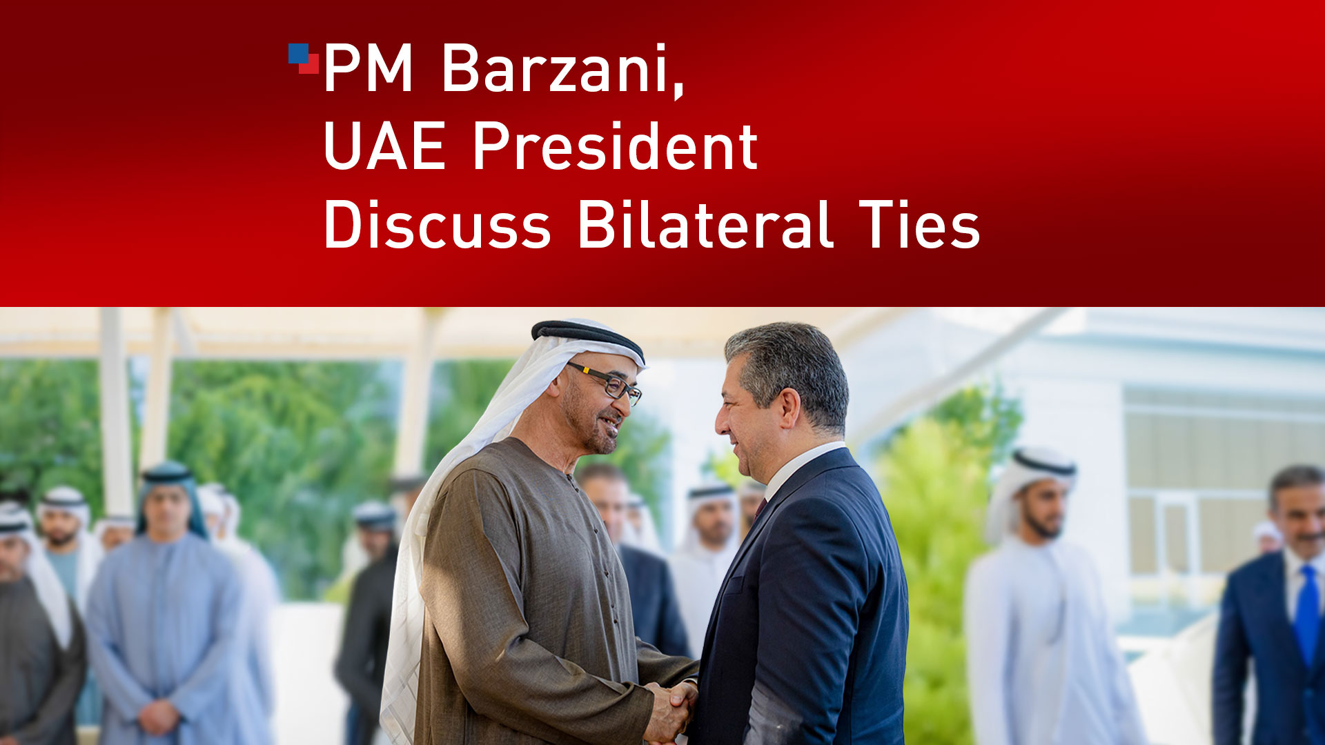 Kurdistan Region Prime Minister Masrour Barzani (left) during his meeting with United Arab Emirates President Sheikh Mohammed bin Zayed Al Nahyan, Feb. 3, 2026. (Photo: Designed by Kurdistan24)