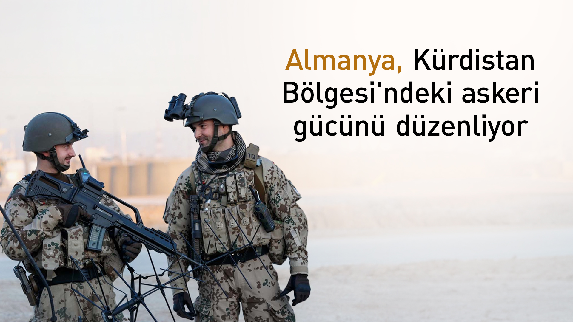 Almanya, Kürdistan Bölgesi'ndeki askeri gücünü azaltıyor