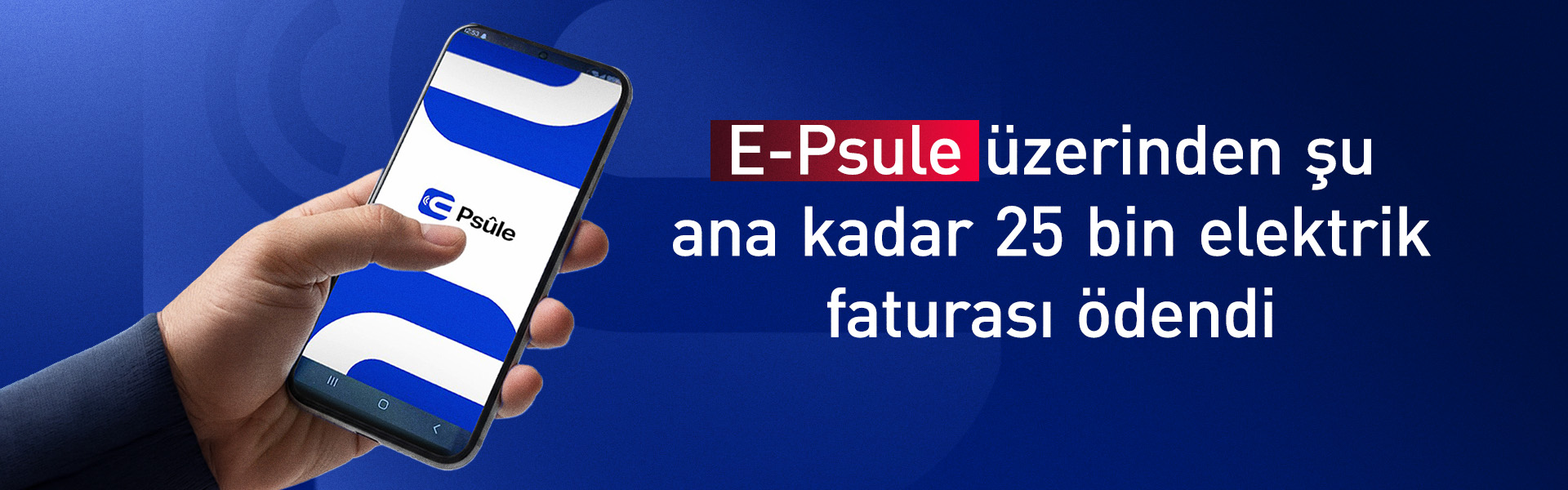 E-Psule dönemi hızlı başladı: 4 günde 25 bin işlem