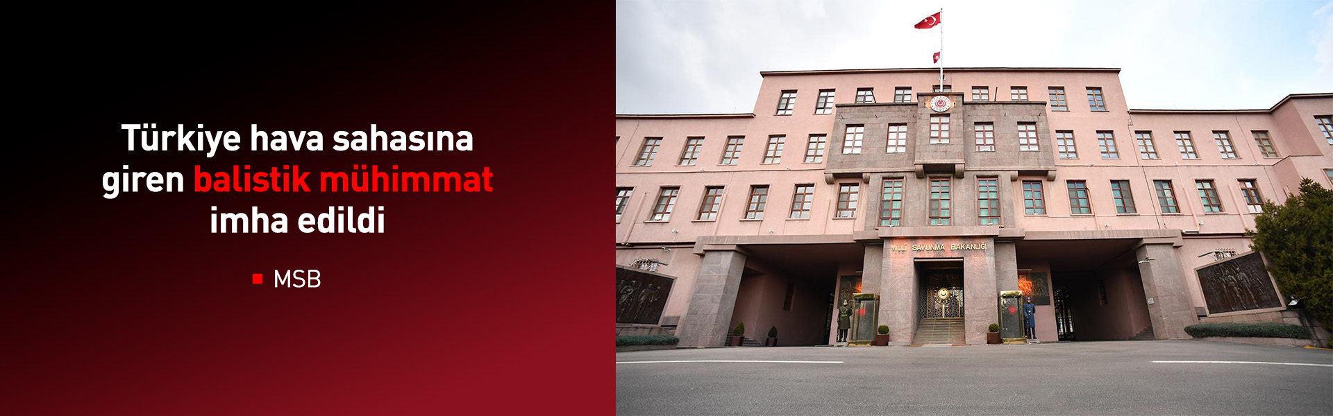 MSB: İran'dan ateşlenen mühimmat imha edildi