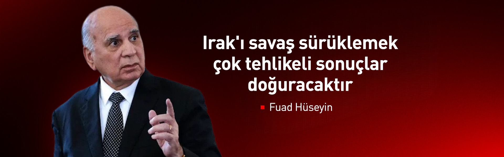 Fuad Hüseyin: Irak'ın petrol ihracatının durdurulması çeşitli ekonomik krizlere yol açacak