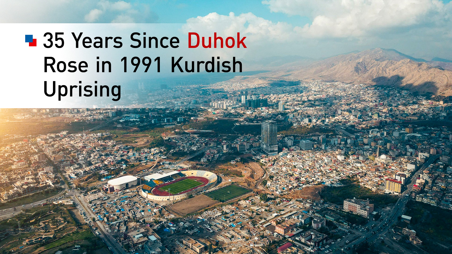 An aerial view of Duhok city. (Photo: Kurdistan24)