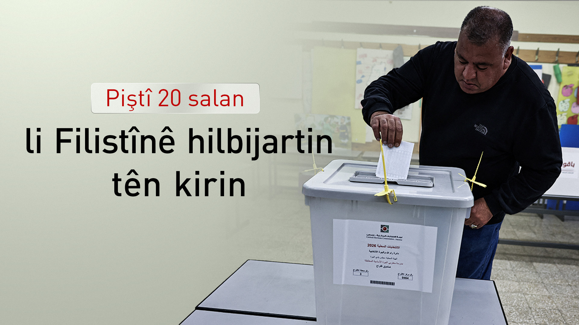 Piştî 20 salan li Filistînê hilbijartin tên kirin