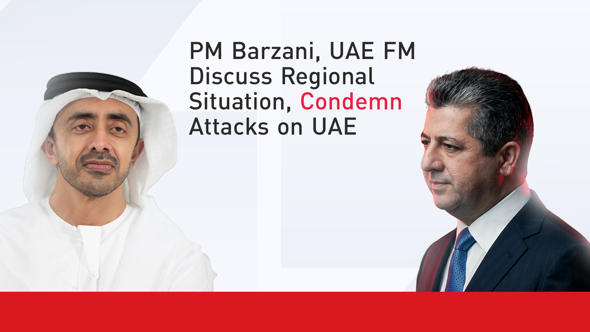 Masrour Barzani (right), Prime Minister of the Kurdistan Region, and Abdullah bin Zayed Al Nahyan, Minister of Foreign Affairs of the UAE. (Photo: Designed by Kurdistan24)