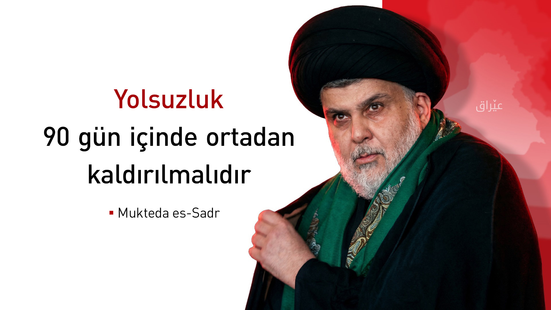 Mukteda Sadr: Şartlı olarak Seraya Selam'ı feshetmeye hazırız