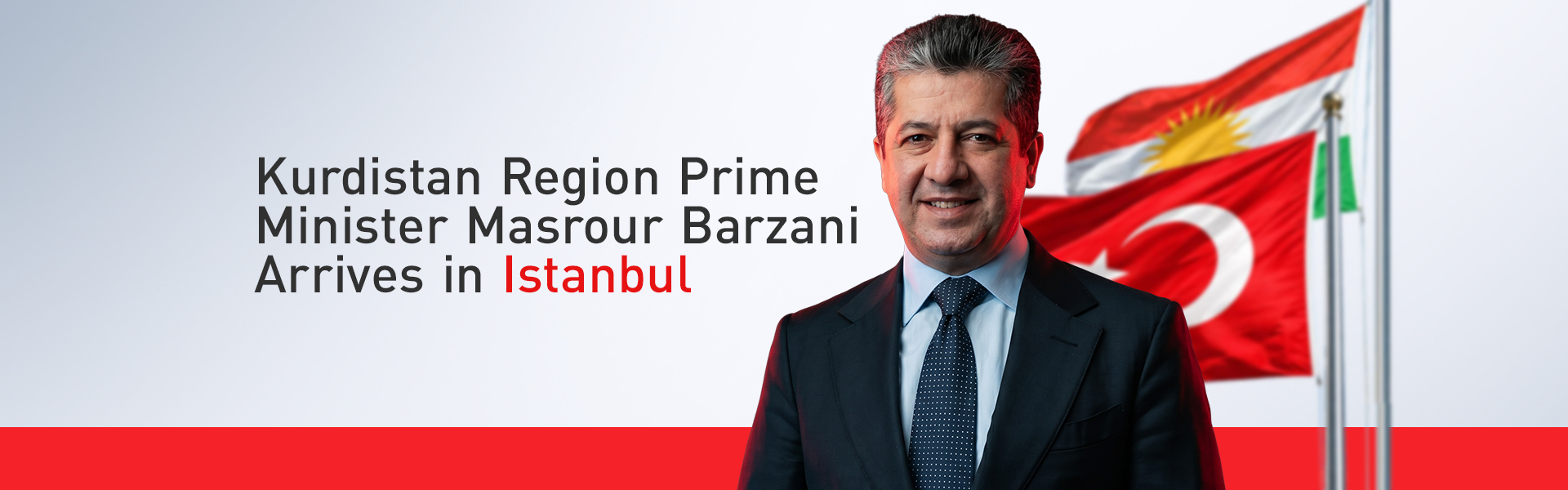 Kurdistan Region Prime Minister Masrour Barzani Arrives in Istanbul