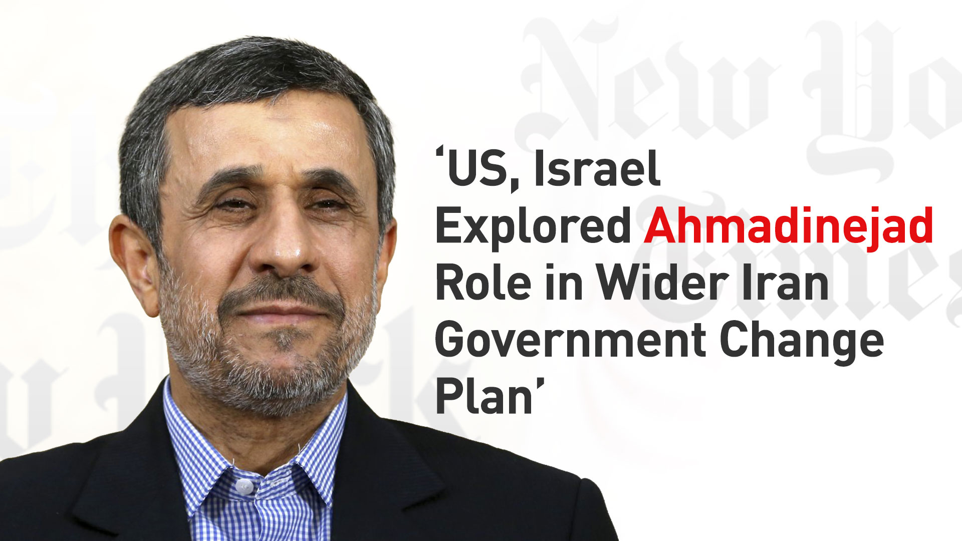 Mahmoud AHmadinezhad, Iranian Former President (Graphic: Kurdistan 24)