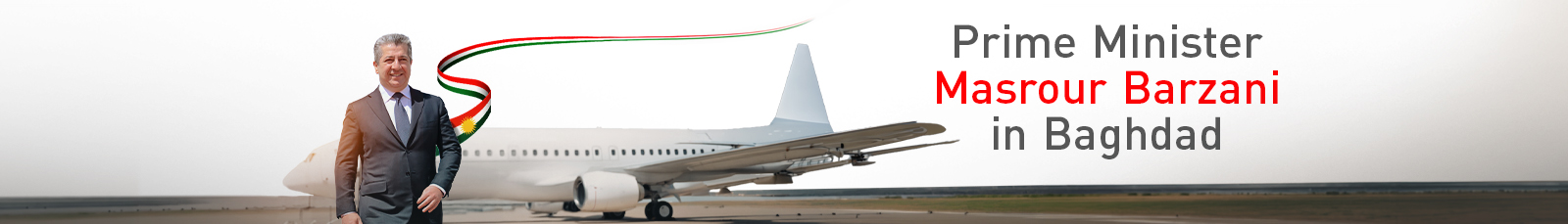 Prime Minister Masrour Barzani's Visit to Baghdad