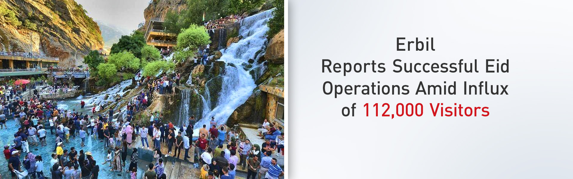 Erbil Authorities Declare Eid Security, Public Service Operations a 'Success' Amid Tourist Influx