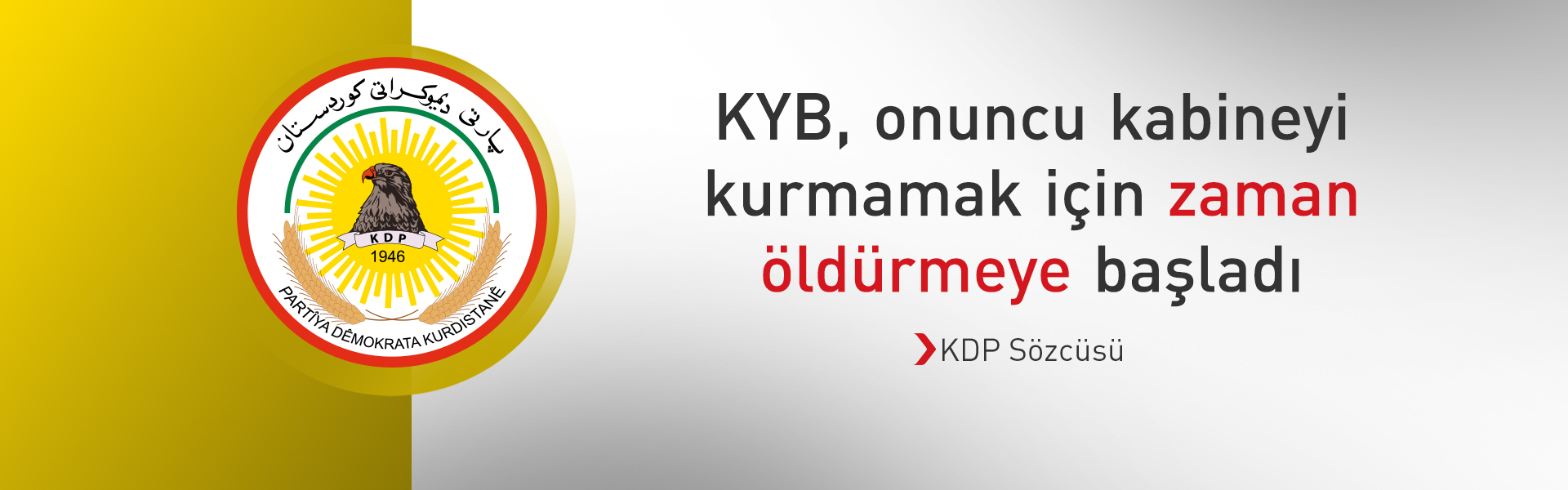 KDP'den KYB'ye: Çoğunluğu temsil ediyoruz ve halkın haklarından taviz vermeyiz