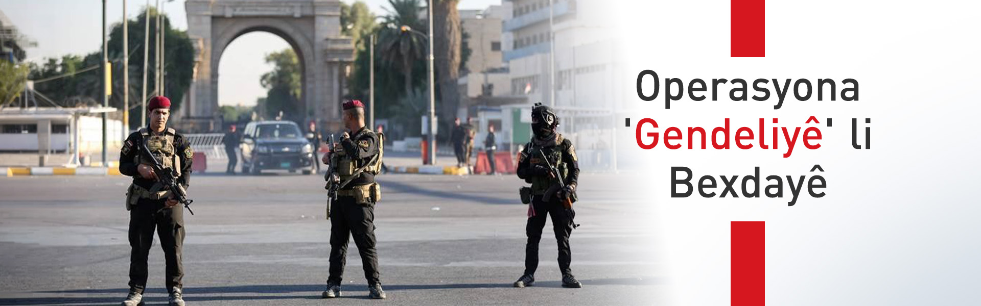 Dijeterora Iraqê li Herêma Kesk a Bexdayê hejmarek berpirs girtin
