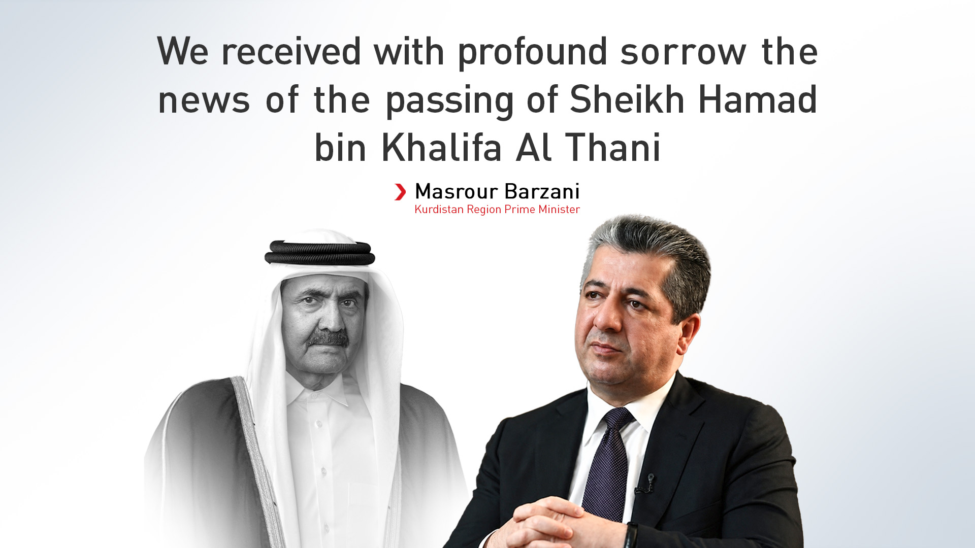 Kurdistan Region Prime Minister Masrour Barzani, R, late former Qatari Emir Sheikh Hamad bin Khalifa Al Thani. (Graphic: Kurdistan24)