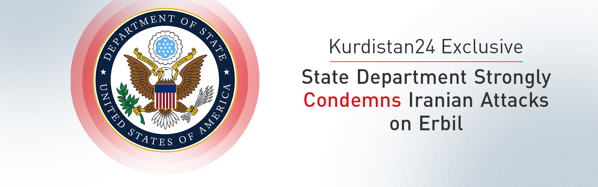 Kurdistan24 Exclusive: State Department Strongly Condemns Iranian Attacks on Erbil