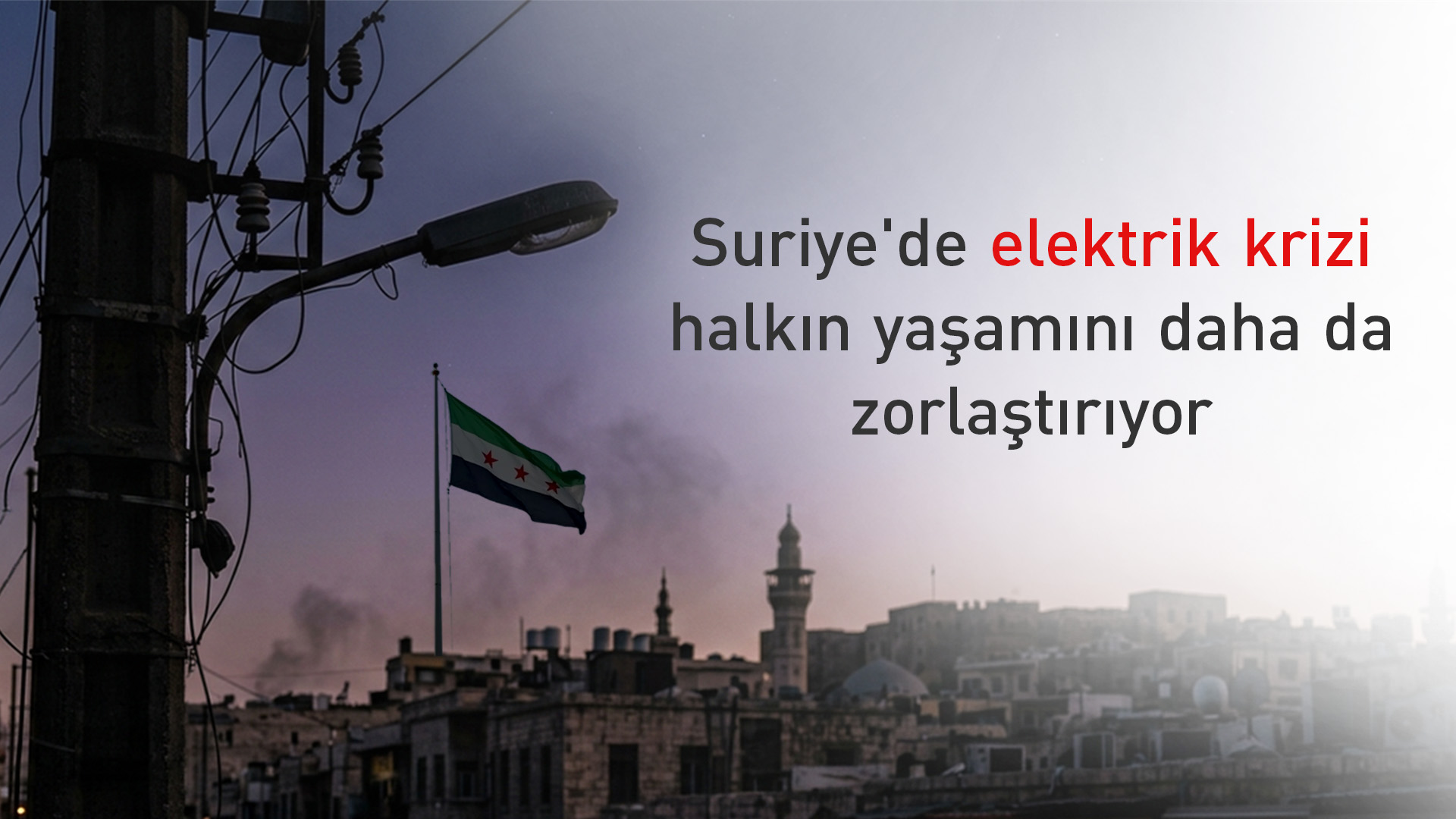 Suriye’nin başkentinde emsalsiz elektrik krizi: Halk çözüm istiyor