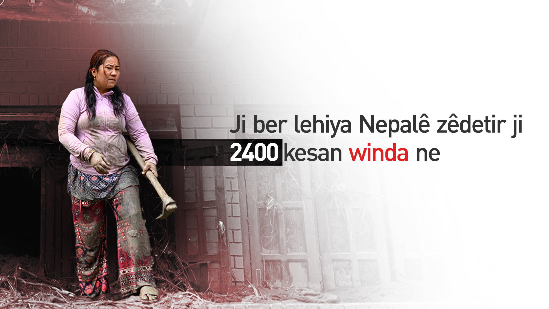Hejmara qurbaniyên lehiya Nepalê gihîşt 626 kesan