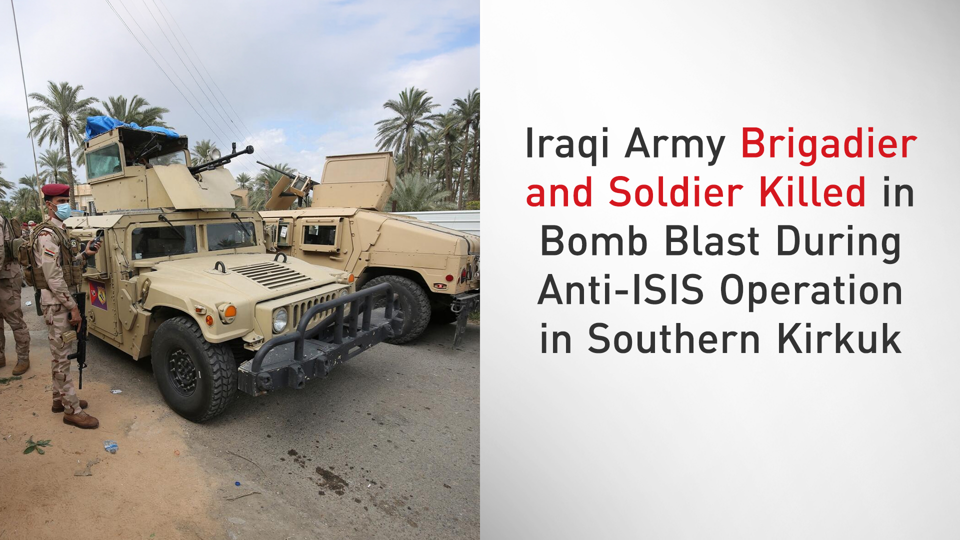 Iraqi Army soldiers and armored military vehicles in Kirkuk during an anti-ISIS operation. (Graphic: Kurdistan24)
