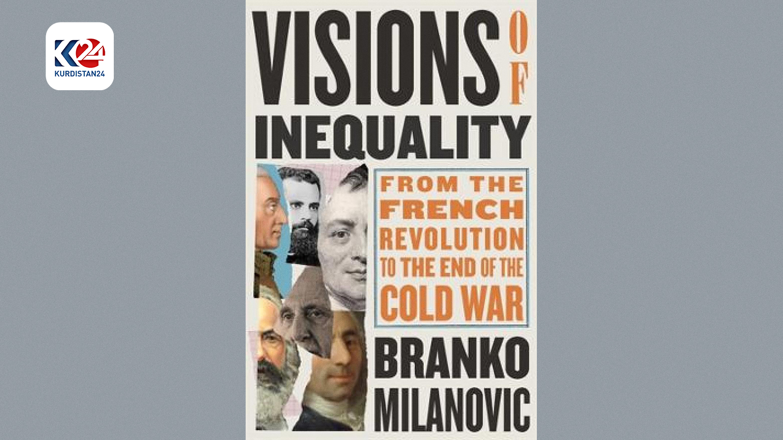 Visions of Inequality - Branko Milanović - Belknap (2023)