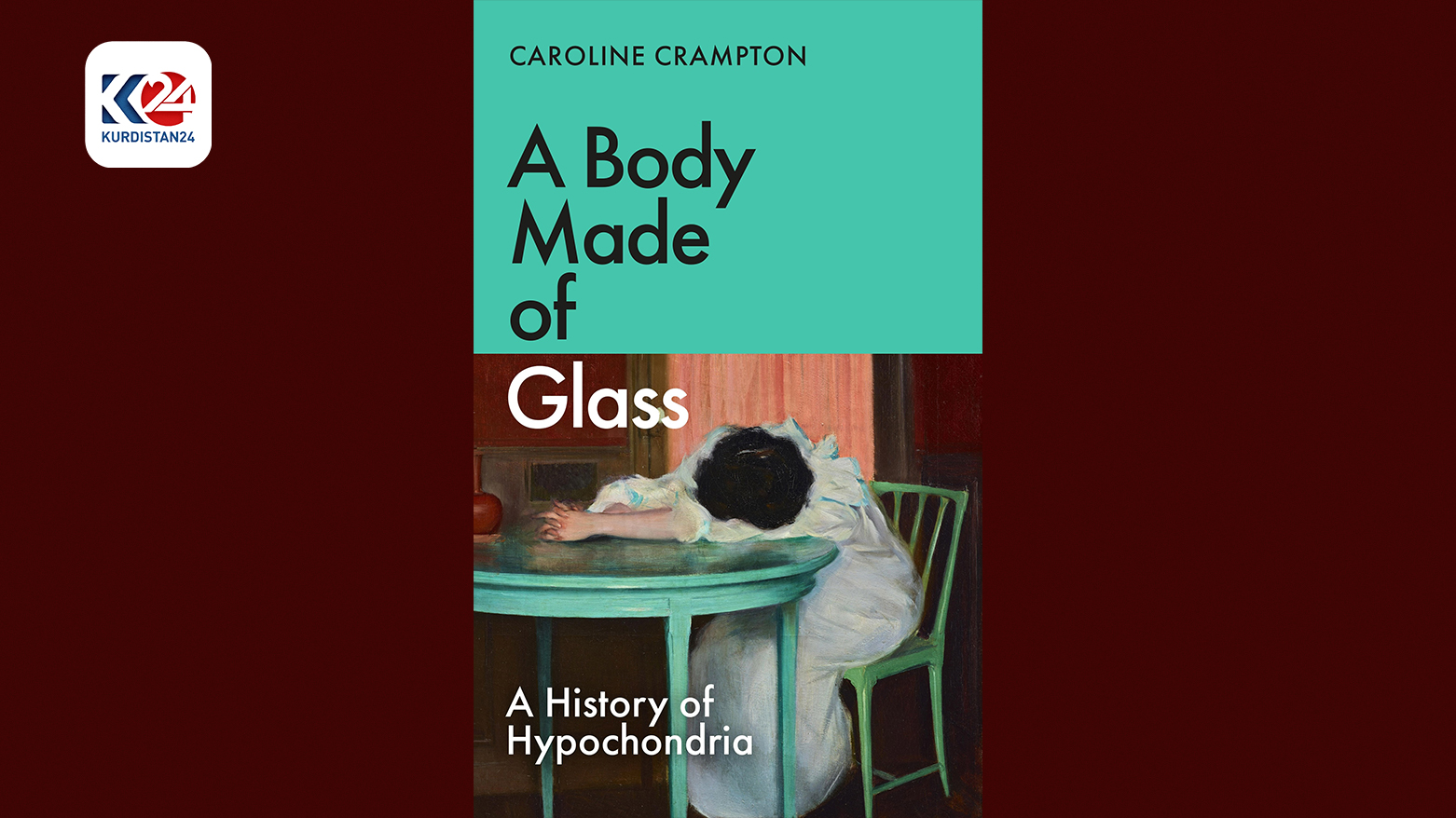 A Body Made of Glass - Caroline Crampton - Ecco (2024)