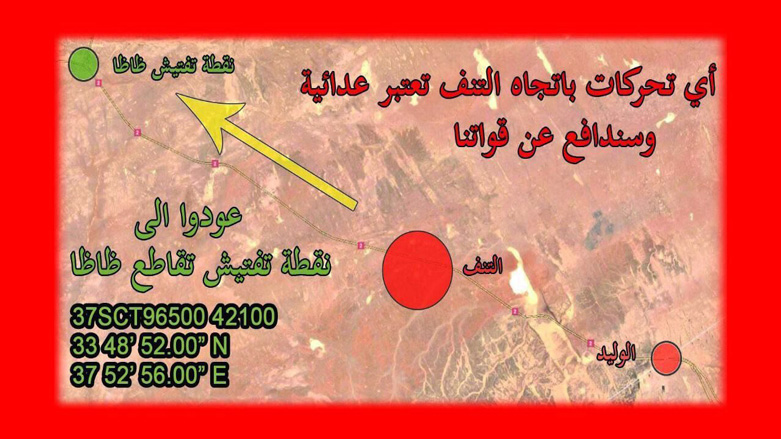 Any movement toward al-Tanf will be seen as hostile intent and we will defend our forces. Return to Zaza Checkpoint. You are within an established deconfliction zone, leave the area immediately. Return to Zaza Checkpoint 