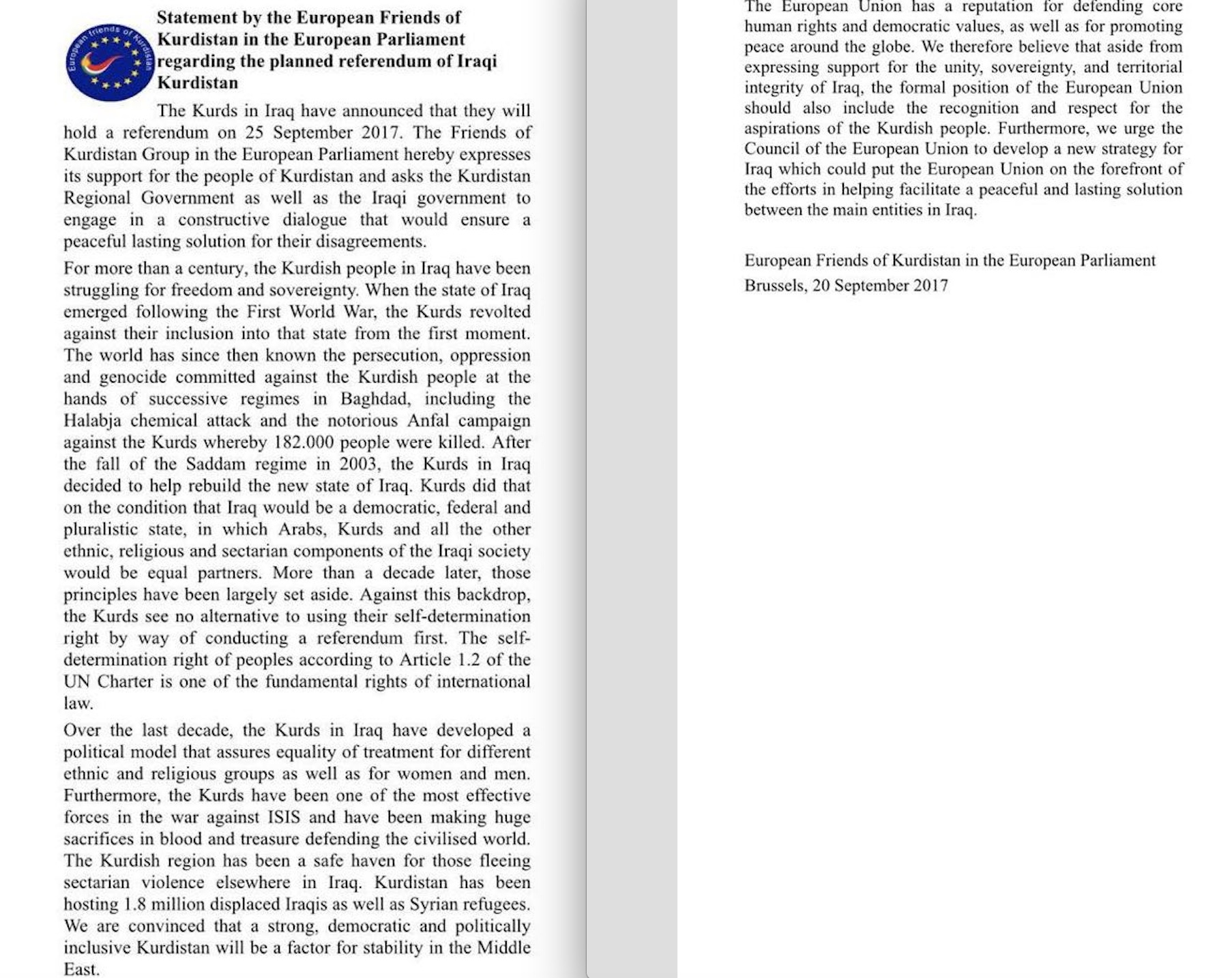 In an official statement, the European Friends of Kurdistan in the EU Parliament announced they backed the historic vote scheduled to be held on Sep. 25.